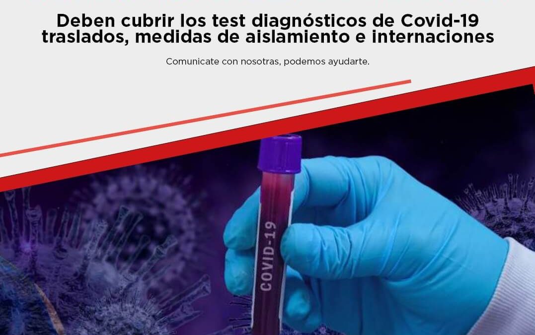 Pandemia COVID-19 – Obligatoriedad de las Obras Sociales y Entidades de Medicina Prepaga de asegurar y cubrir prestaciones