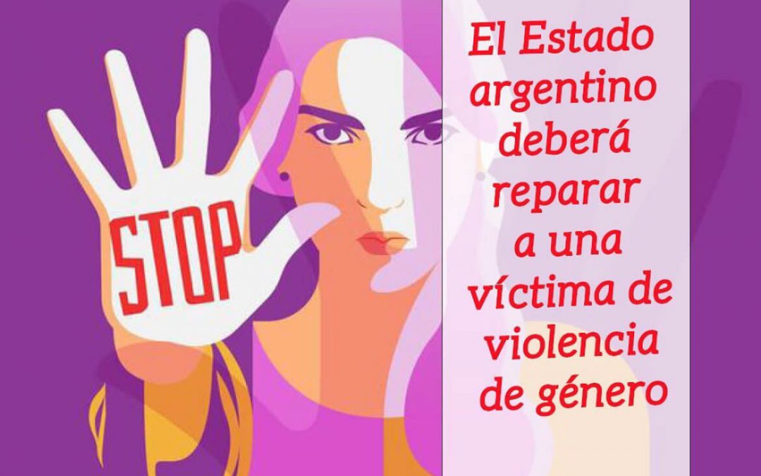 El Estado argentino debe reparar a una víctima de violencia de género